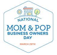 March is National Mom and Pop Business Owners Day!