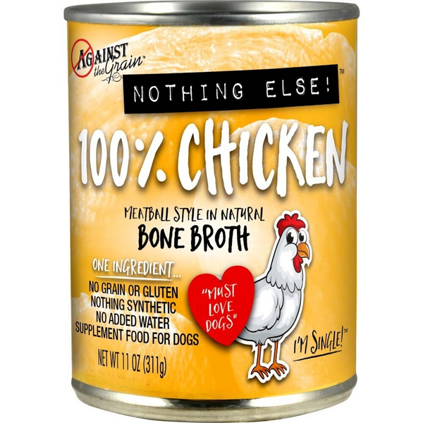 Against the Grain Nothing Else Grain Free One Ingredient 100% Chicken Canned Dog Food